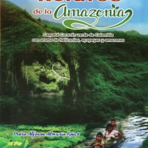Relatos de la Amazonia